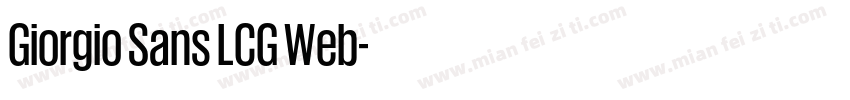 Giorgio Sans LCG Web字体转换